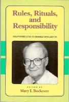 Mary I. Bockover (Ed.) - Rules, Rituals and Responsibility: Essays Dedicated to Herbert Fingarette (Critics & their critics) - 9780812691658 - KEX0227620