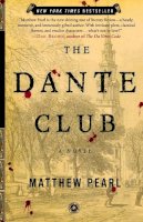 Matthew Pearl - The Dante Club: A Novel - 9780812971040 - KEX0232125
