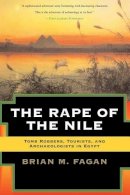 Brian Fagan - The Rape of the Nile - 9780813340616 - KLJ0014619