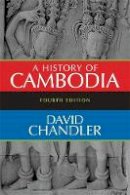 David P. Chandler - History of Cambodia - 9780813343631 - V9780813343631