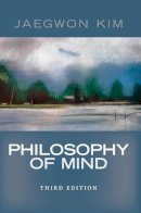 Jaegwon Kim - Philosophy of Mind - 9780813344584 - V9780813344584