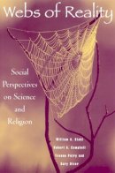 William Stahl - Webs of Reality: Social Perspectives on Science and Religion - 9780813531076 - V9780813531076