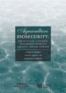 A. David Scarfe - Aquaculture Biosecurity - 9780813805399 - V9780813805399