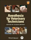  - Anesthesia for Veterinary Technicians - 9780813805863 - V9780813805863