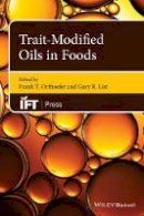 Frank T. Orthoefer (Ed.) - Trait-Modified Oils in Foods - 9780813808727 - V9780813808727