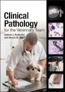 Andrew J. Rosenfeld - Clinical Pathology for the Veterinary Team - 9780813810089 - V9780813810089