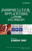 Sasic - Pharmaceutical Applications of Raman Spectroscopy - 9780813810133 - V9780813810133