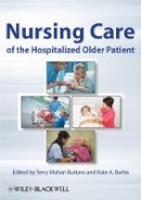Terry Mahan Buttaro - Nursing Care of the Hospitalized Older Patient - 9780813810461 - V9780813810461