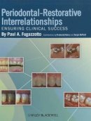 Paul A. Fugazzotto - Periodontal-Restorative Interrelationships - 9780813811673 - V9780813811673