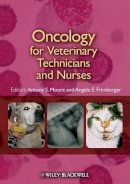 Antony S. Moore - Oncology for Veterinary Technicians and Nurses - 9780813812762 - V9780813812762