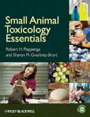 Robert H Poppenga - Small Animal Toxicology Essentials - 9780813815381 - V9780813815381
