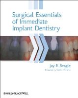 Jay R. Beagle - Surgical Essentials of Immediate Implant Dentistry - 9780813816067 - V9780813816067