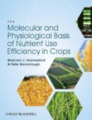 Malcolm J. Hawkesford - The Molecular Basis of Nutrient Use Efficiency in Crops - 9780813819921 - V9780813819921