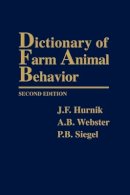 J. F. Hurnik - Dictionary of Farm Animal Behavior - 9780813824642 - V9780813824642