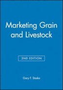 Gary F. Stasko - Marketing Grain and Livestock - 9780813829579 - V9780813829579