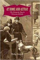 Philip Howell - At Home and Astray: The Domestic Dog in Victorian Britain - 9780813936864 - V9780813936864
