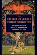 Vladimir Yakovlevich Propp - The Russian Folktale by Vladimir Yakovlevich Propp (Series in Fairy-Tale Studies) - 9780814334669 - V9780814334669