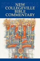Osb Daniel Durken - New Collegeville Bible Commentary: One Volume Hardcover Edition - 9780814646595 - V9780814646595