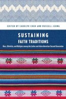 Carolyn Chen - Sustaining Faith Traditions - 9780814717363 - V9780814717363