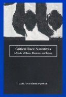Carl Gutierrez-Jones - Critical Race Narratives - 9780814731451 - V9780814731451