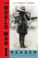 Neiberg - The World War I Reader - 9780814758335 - V9780814758335