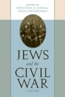 Jonathan Sarna - Jews and the Civil War: A Reader - 9780814771136 - V9780814771136