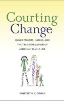 Kimberly D. Richman - Courting Change - 9780814776988 - V9780814776988