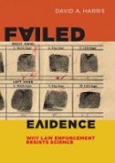 David A. Harris - Failed Evidence - 9780814790557 - V9780814790557
