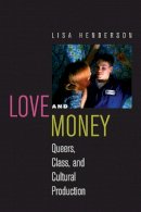 Lisa Henderson - Love and Money - 9780814790588 - V9780814790588