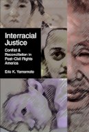 Eric K. Yamamoto - Interracial Justice - 9780814796962 - V9780814796962