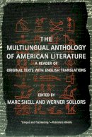Shell - The Multilingual Anthology of American Literature: A Reader of Original Texts with English Translations - 9780814797532 - V9780814797532