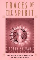 Robin Sylvan - Traces of the Spirit - 9780814798096 - V9780814798096