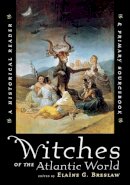 Breslaw - Witches of the Atlantic World - 9780814798515 - V9780814798515