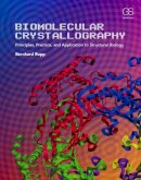 Bernhard Rupp - Biomolecular Crystallography: Principles, Practice, and Application to Structural Biology - 9780815340812 - V9780815340812