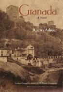 Radwa Ashour - Granada: A Novel - 9780815607656 - V9780815607656