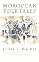 Jilali El Koudia - Moroccan Folktales - 9780815607892 - V9780815607892