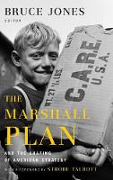 Bruce - The Marshall Plan and the Shaping of American Strategy - 9780815729532 - V9780815729532