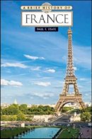 Paul F. State - Brief History of France - 9780816083282 - V9780816083282
