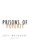 Loïc Wacquant - Prisons of Poverty - 9780816639014 - V9780816639014