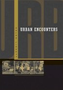 Helen Liggett - Urban Encounters - 9780816641277 - V9780816641277