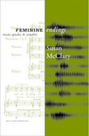 Susan Mcclary - Feminine Endings: Music, Gender, and Sexuality - 9780816641895 - V9780816641895