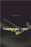 Bruce Fink - Lacan To The Letter: Reading Ecrits Closely - 9780816643219 - V9780816643219