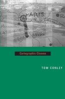 Tom Conley - Cartographic Cinema - 9780816643578 - V9780816643578