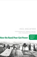 Paul Wellstone - How The Rural Poor Got Power: Narrative Of A Grass-Roots Organizer - 9780816643837 - V9780816643837
