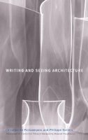 Christian De Portzamparc - Writing and Seeing Architecture - 9780816645688 - V9780816645688