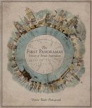 Denise Blake Oleksijczuk - The First Panoramas: Visions of British Imperialism - 9780816648610 - V9780816648610