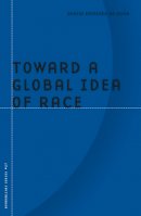 Denise Ferreira Da Silva - Toward a Global Idea of Race - 9780816649204 - V9780816649204