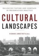 Susan Calafate Boyle - Cultural Landscapes: Balancing Nature and Heritage in Preservation Practice - 9780816650996 - V9780816650996