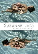 Sharon Irish - Suzanne Lacy: Spaces Between - 9780816660957 - V9780816660957