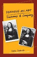 Dalia Judovitz - Drawing on Art: Duchamp and Company - 9780816665303 - V9780816665303